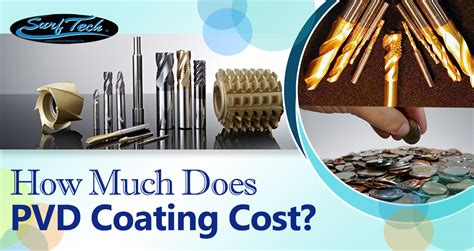 pvd coating cost.